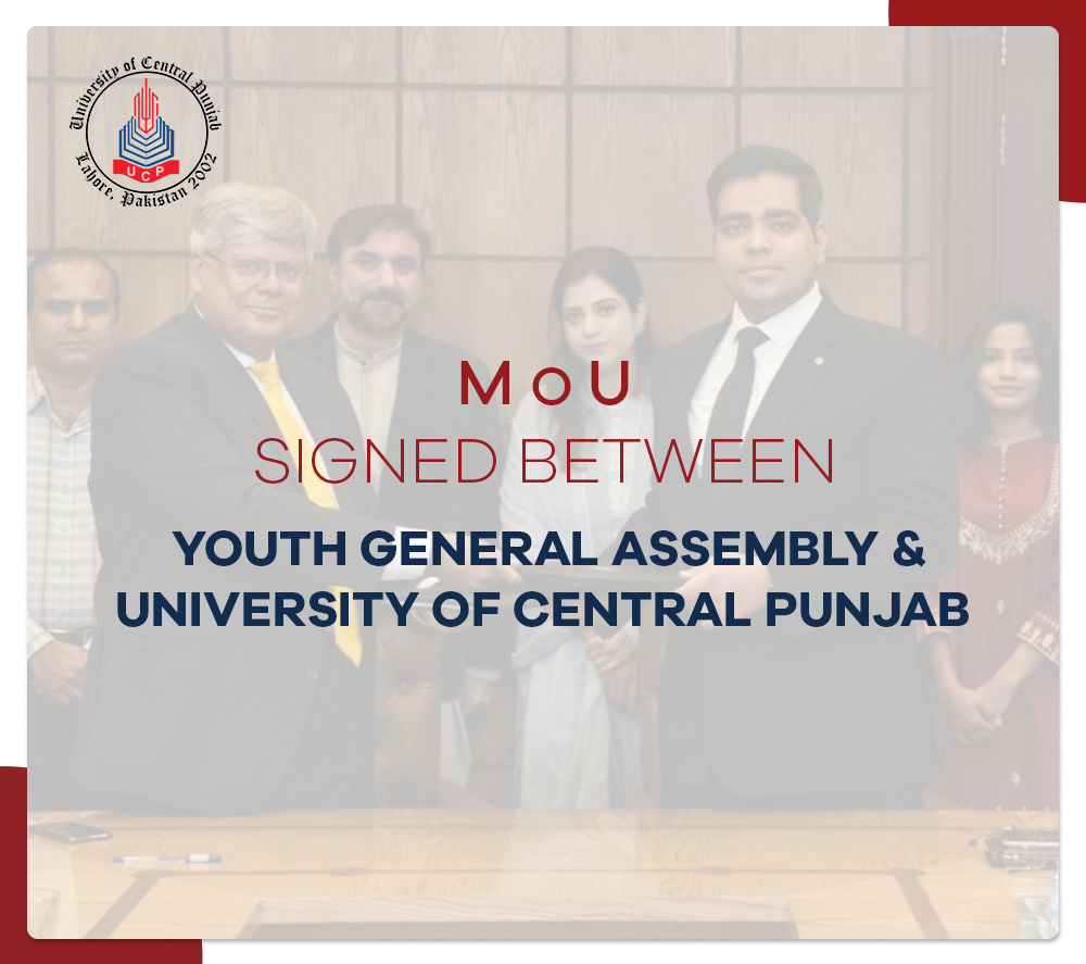 MoU signing between Youth General Assembly, Pakistan and University of Central Punjab