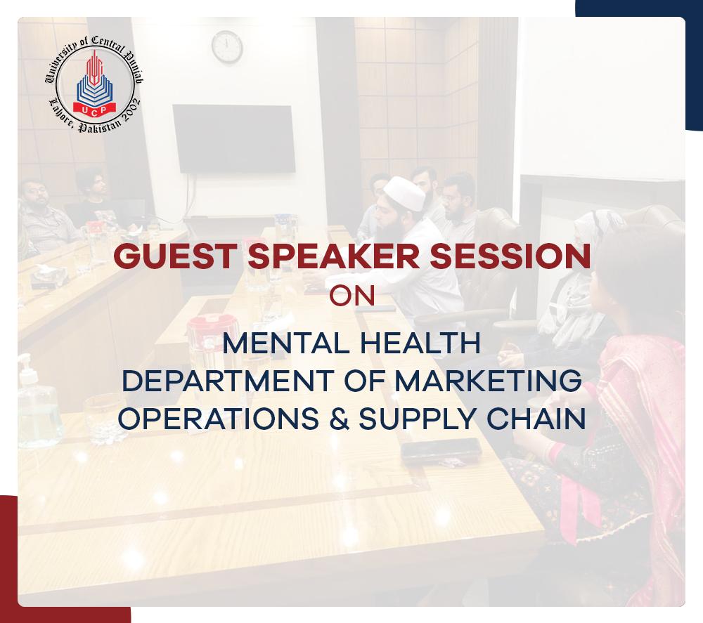 Guest Speaker Session on Mental Health Department of Marketing, Operations & Supply Chain
