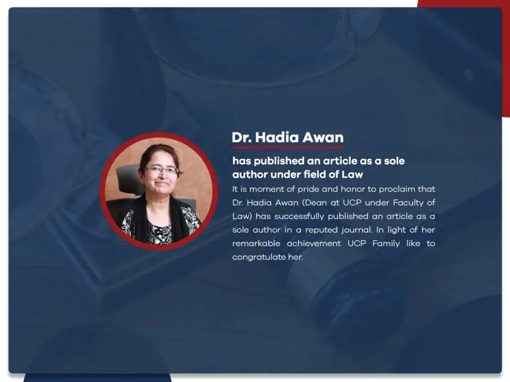 Dr. Hadia Awan has published an article as a sole author under field of Law