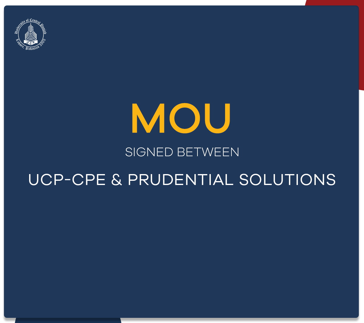MoU signed by UCP-CPE & Prudential Solutions
