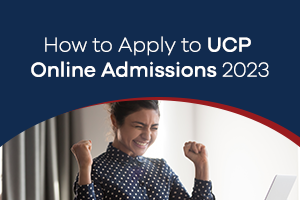 How to Apply to UCP Online Admissions 2023