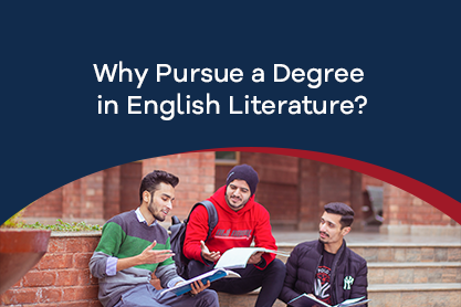 Why Pursue a Degree in English Literature?