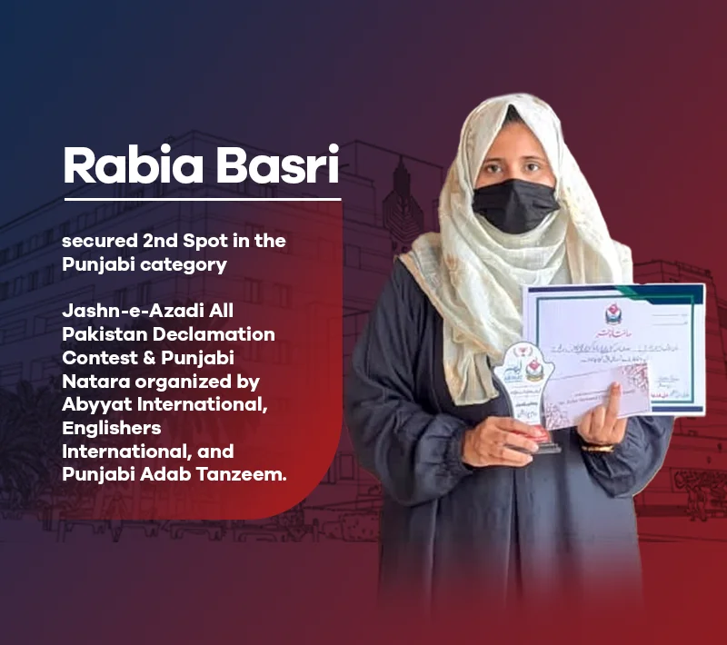 UCP Student Rabia Basri Secures 2nd Position in All Pakistan Jashn-e-Azadi Declamation Contest